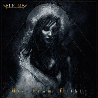 Eleine : Die from Within